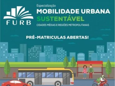 Furb está com pré-matrículas para curso de especialização em Mobilidade Urbana Sustentável