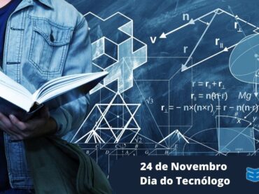 24 de Novembro Dia do Tecnólogo