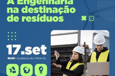 11º Seminário de Sustentabilidade Ambiental destaca o papel da engenharia na destinação de resíduos