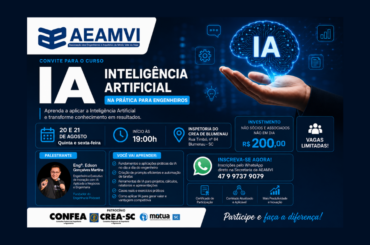 AEAMVI promove curso de inteligência artificial na prática para engenheiros