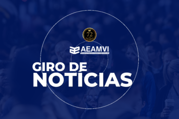 Confira o Giro Semanal de Notícias