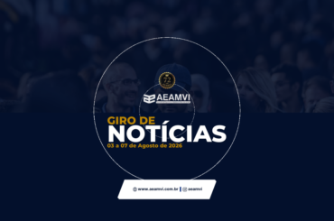 Giro de Notícias | 03 a 07 de agosto