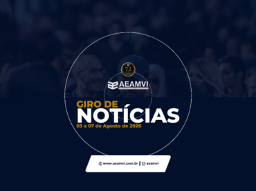 Giro de Notícias | 03 a 07 de agosto